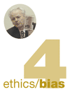 4: ethics/bias