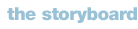 the storyboard